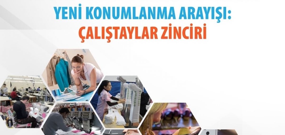Tekstil ve Hazır Giyim Sektöründe Yeni Konumlanma Arayışı Çalıştaylar Zinciri