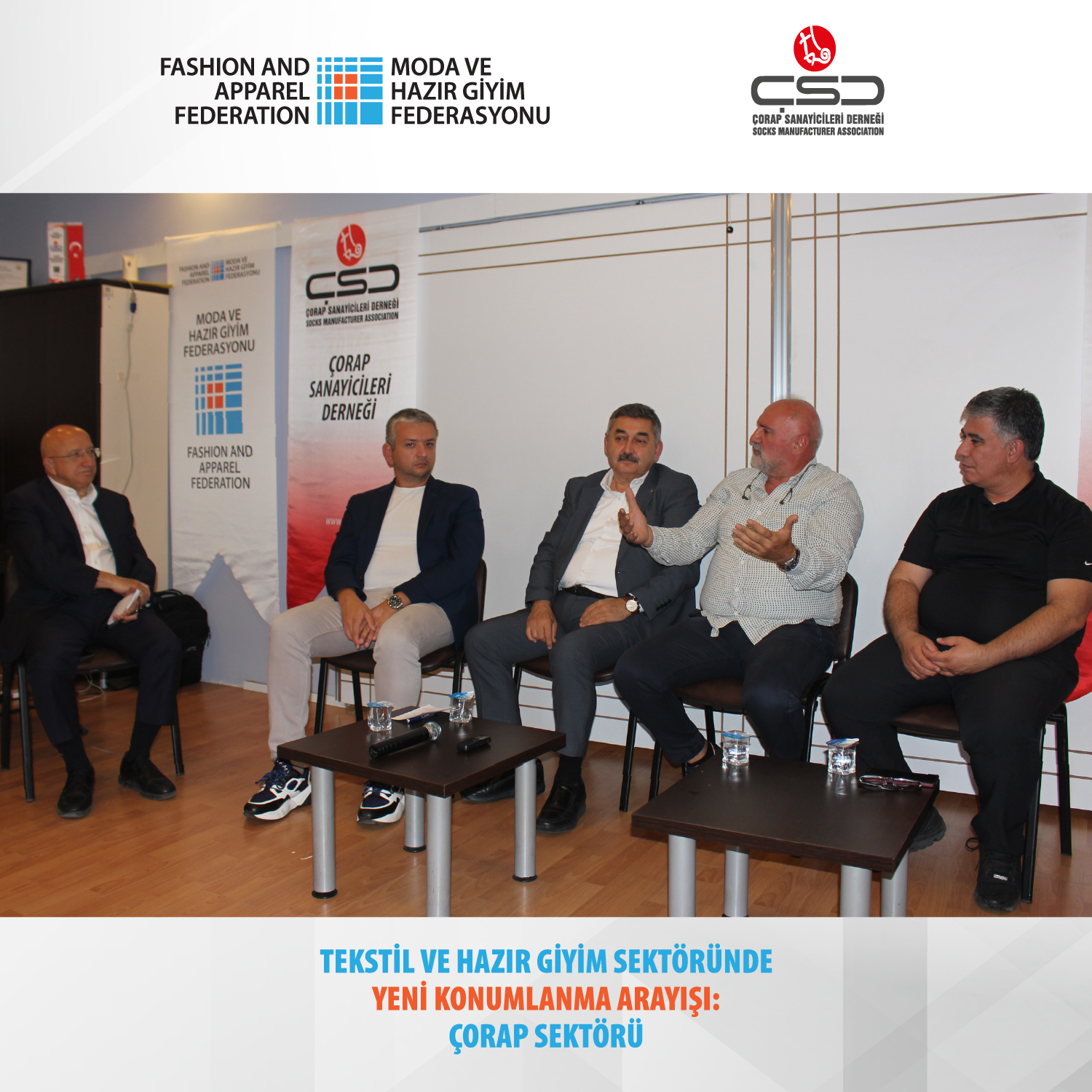 Çorap Çalıştayı: Katma değerli ürün ve ‘küçülerek büyüme’ stratejisine dayalı modelde ısrarcı olmalıyız