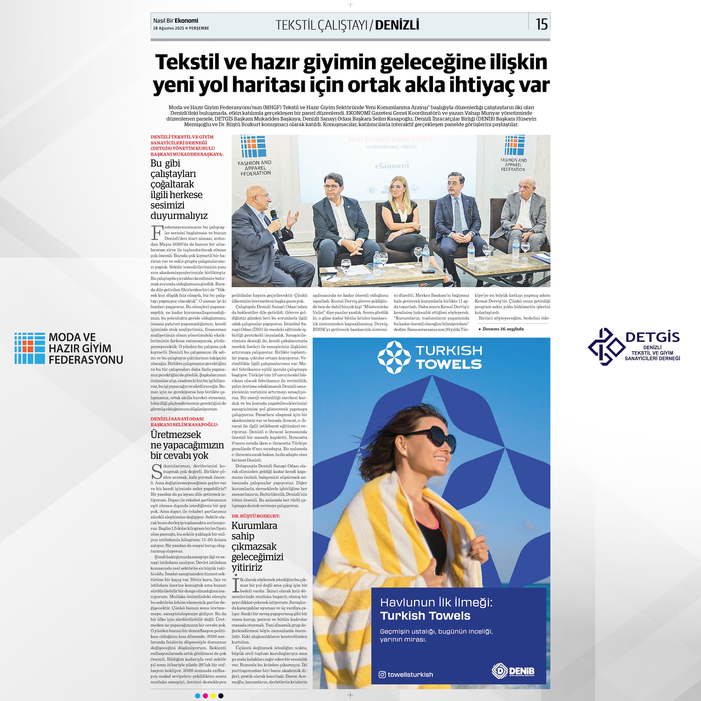 Denizli Çalıştayı: Yeni nesil tekstil ve hazır giyim Türkiye ekonomisi için vazgeçilmez önem taşıyor