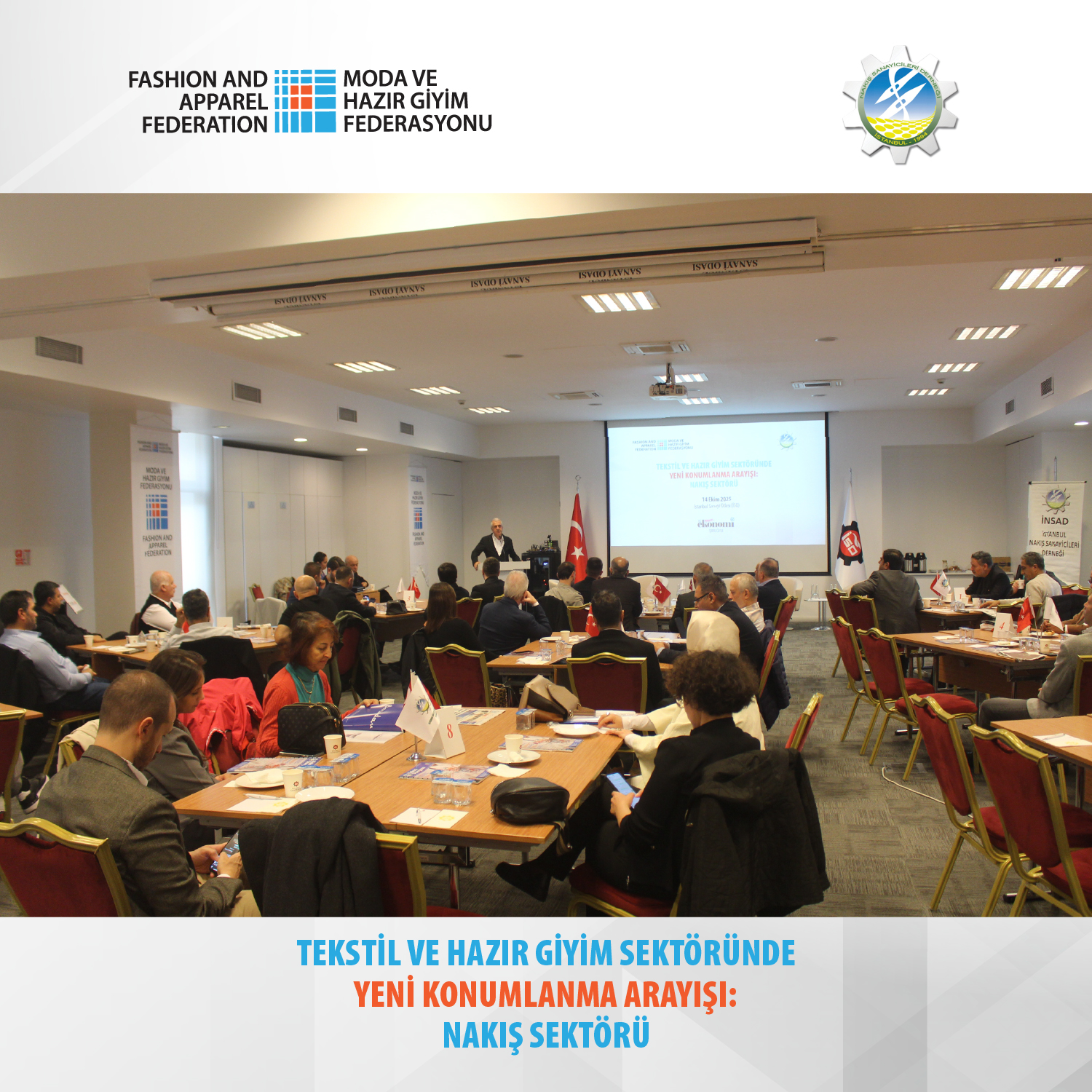 Nakış Sektörü Çalıştayı Gerçekleştirildi: Dayanışma, Yeniden Konumlanmanın Anahtarı