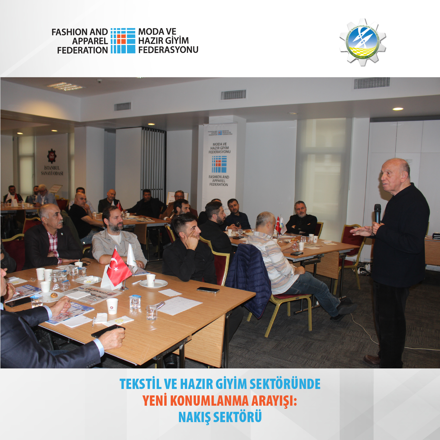 Nakış Sektörü Çalıştayı Gerçekleştirildi: Dayanışma, Yeniden Konumlanmanın Anahtarı