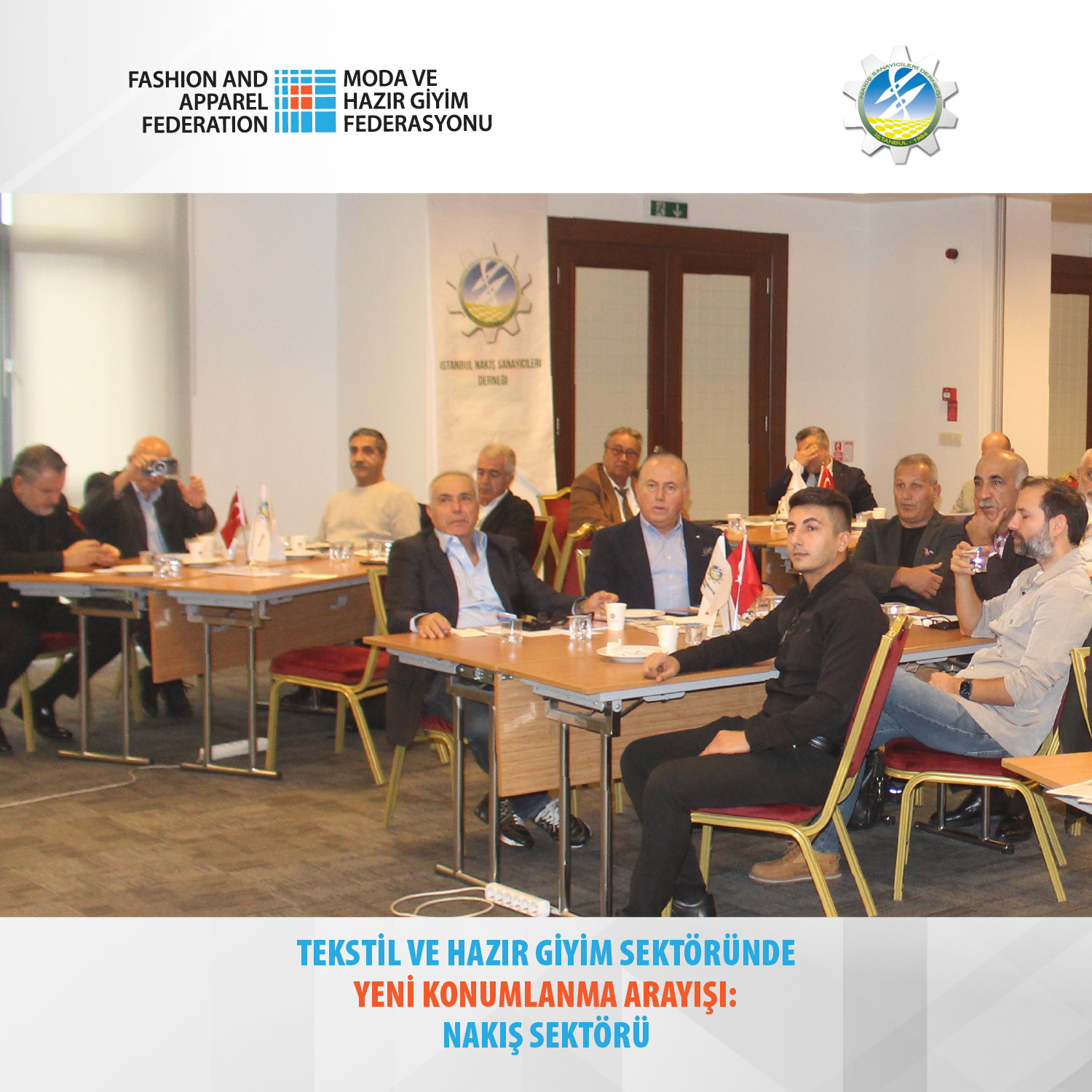 Nakış Sektörü Çalıştayı Gerçekleştirildi: Dayanışma, Yeniden Konumlanmanın Anahtarı